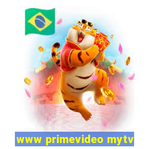 www primevideo mytv